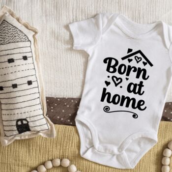 Born At Home Baby Onesie, 3 of 5