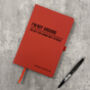 Personalised A5 I'm Not Arguing Notebook, thumbnail 4 of 9