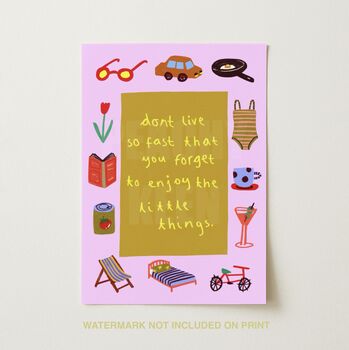 Enjoy The Little Things Happy Art Print, 2 of 2