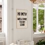 Hi Mtv Welcome To My Crib Wall Print | Black And Cream, thumbnail 2 of 4