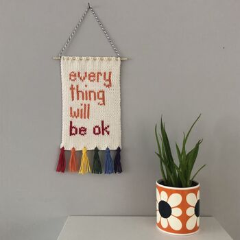 'Everything Will Be Ok' Knitted Wall Art, 4 of 6