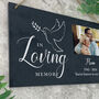 Personalised In Loving Memory Dove Photo Slate Hanging Plaque 25cm, thumbnail 4 of 6