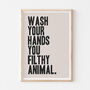 Bathroom Wash Your Hands Funny Wall Print, thumbnail 4 of 4