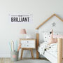 You Are Brilliant Eyelet Banner, thumbnail 2 of 2