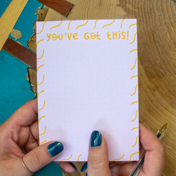 'You've got this' Notepad, 3 of 11