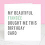 Personalised From Your Fiancée Birthday Card, thumbnail 4 of 4