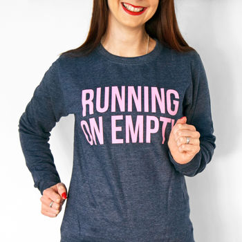 'Running On Empty' Sweatshirt, 3 of 3