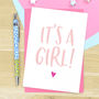 It's A Girl New Baby Card, thumbnail 1 of 3