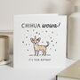 Personalised Chihuahua Birthday Card For Dog Lover, thumbnail 1 of 7