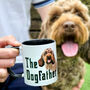 Father's Day Gift From The Dog The Dog Father Dog Mug For Dog Dads, thumbnail 1 of 12