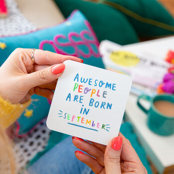 'Awesome People Are Born In' Birthday Coaster, 10 of 12