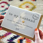 Personalised Anniversary 'To My Husband' Wedding Card, thumbnail 3 of 6