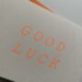 Handprinted Good Luck Orange Card, thumbnail 2 of 2