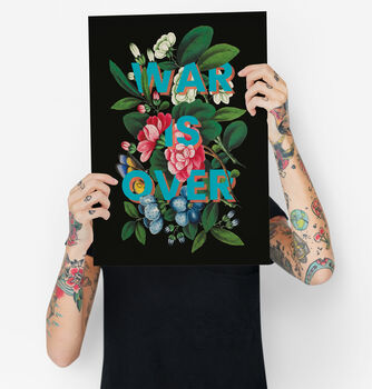 War Is Over Floral Typography Print, 4 of 6