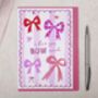 Cute Valentine Card With Ribbon Bow Pun For Girlfriend Or Wife, thumbnail 3 of 4