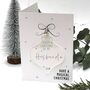 Husband Christmas Keepsake Bauble Card Box, thumbnail 3 of 5