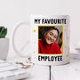 Personalised Photo Mug 'My Favourite Employee', thumbnail 1 of 3