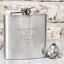 Engraved Stainless Steel Hip Flask With Gift Box, thumbnail 1 of 6
