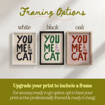 You, Me And The Cat Print, 5 of 12