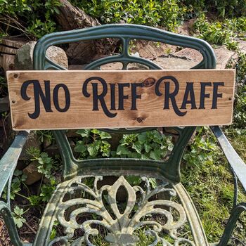 Vintage Hand Painted No Riff Raff Wooden Sign, 3 of 3