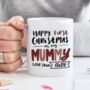 Personalised 'First Christmas As My Mummy' Mug, thumbnail 1 of 2