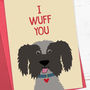 I Wuff You Cute Dog Love Card, thumbnail 2 of 2