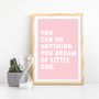 Children's Positivity Poster 'You Can Do Anything…', thumbnail 8 of 10
