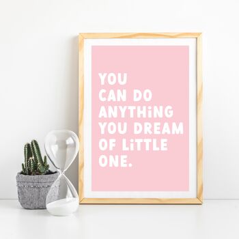 Children's Positivity Poster 'You Can Do Anything…', 8 of 10