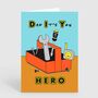 Diy Hero Dad Can Fix It Birthday Father's Day Card, thumbnail 2 of 2