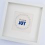 'Choose Joy' Framed Hand Embroidery Art, thumbnail 2 of 6