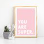 Children's Positivity Poster 'You Are Super', thumbnail 4 of 7