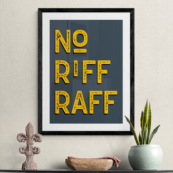 No Riff Raff Vintage Style Quote Art Print, 3 of 4
