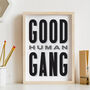 Good Human Gang Retro Print, thumbnail 12 of 12