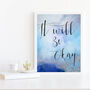 'It Will Be Okay' Inspirational Quote Typography Print, thumbnail 3 of 7