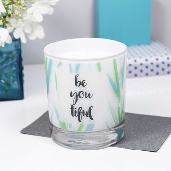 'Be You Tiful' Motivational Quote Luxury Scented Candle, 4 of 7