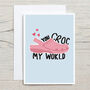 You Croc My World Valentine's Card, thumbnail 3 of 4