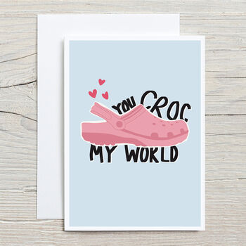 You Croc My World Valentine's Card, 3 of 4