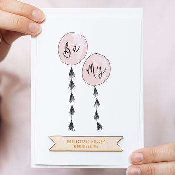 Personalised Be My Bridesmaid Balloon Card, 2 of 3