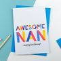 Awesome Nan Personalised Card, thumbnail 1 of 2