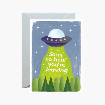 Sorry To Hear You're Leaving Ufo Greeting Card, 2 of 2
