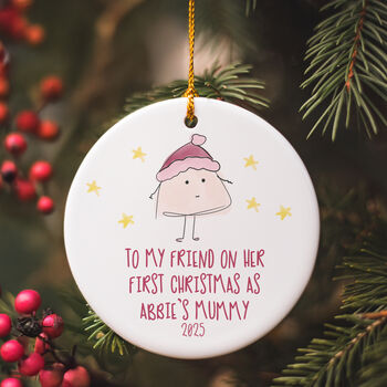 To My Friend On Her First Christmas As A Mummy Decoration, 2 of 3