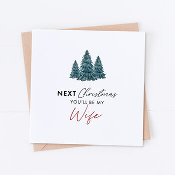 Next Christmas You'll Be My Husband Trees Card, 2 of 2