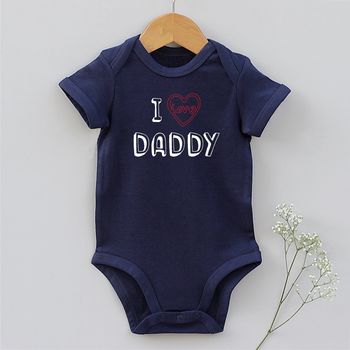 'I Love Daddy' Baby Body Vest, 2 of 6