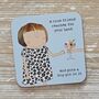 'A True Friend…' Drinks Coaster, thumbnail 1 of 2