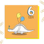 Dinosaur Age Card: Ages One To 10, thumbnail 6 of 10