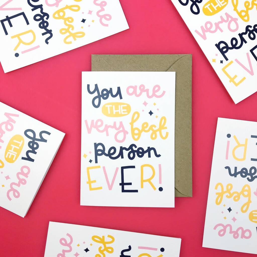 'you are the very best person ever' greeting card by oh, laura ...