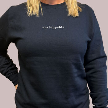 Unstoppable Slogan Sweatshirt, 5 of 5