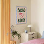 Booked And Busy Funny Book Print, thumbnail 3 of 12