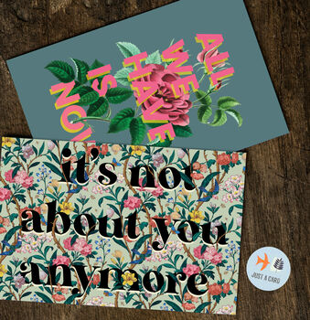 It's Not About You Any More Floral Typography Print, 3 of 5