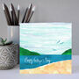 Coastal Beach Father's Day Card, thumbnail 5 of 8